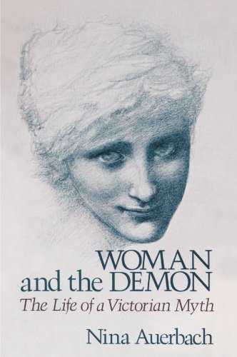 Stock image for Woman and the Demon: The Life of a Victorian Myth for sale by ThriftBooks-Atlanta