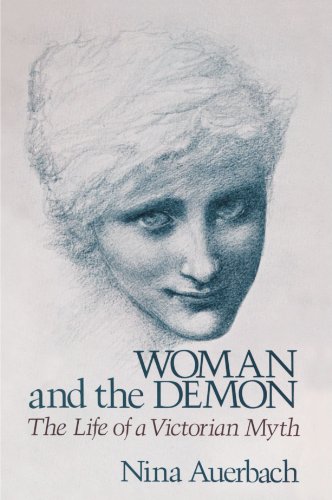 9780674954076: Woman and the Demon: The Life of a Victorian Myth