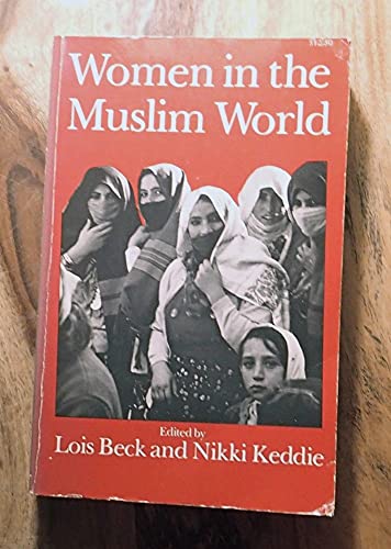 Imagen de archivo de Women in the Muslim World a la venta por Wonder Book