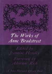 Stock image for The Works of Anne Bradstreet for sale by Better World Books