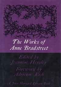 9780674960008: The Works of Anne Bradstreet (The John Harvard Library)