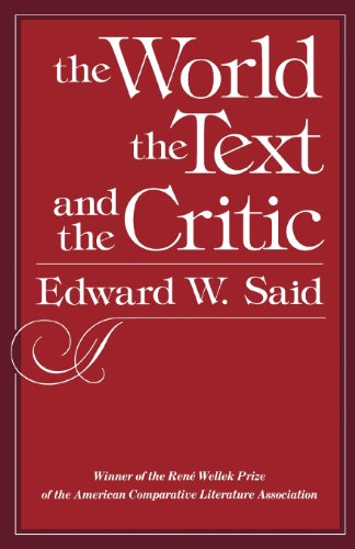 Beispielbild fr The World, the Text, and the Critic zum Verkauf von BooksRun