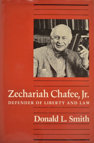 Beispielbild fr Zechariah Chafee, Jr. : Defender of Liberty and Law zum Verkauf von Better World Books