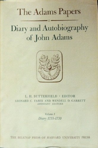 Imagen de archivo de Diary and Autobiography of John Adams, Volume 1 Vol. 1 : 1755-1770 a la venta por Better World Books