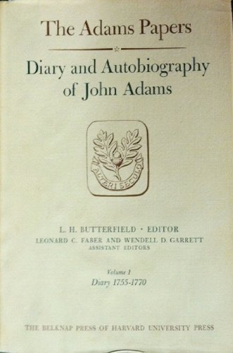 Stock image for Diary and Autobiography of John Adams, Volume 1 Vol. 1 : 1755-1770 for sale by Better World Books