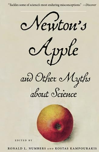 Imagen de archivo de Newton's Apple and Other Myths About Science a la venta por Valley Books