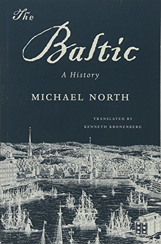 9780674970830: The Baltic: A History