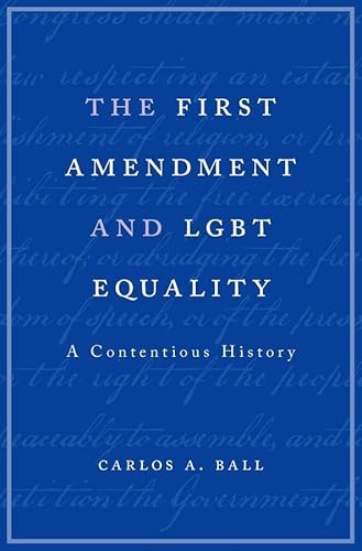 Stock image for The First Amendment and LGBT Equality for sale by Blackwell's