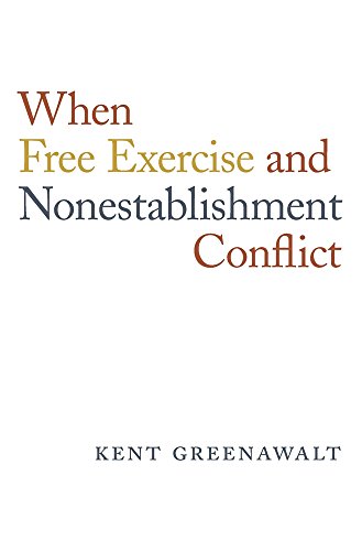 Imagen de archivo de When Free Exercise and Nonestablishment Conflict a la venta por Great Northern Books