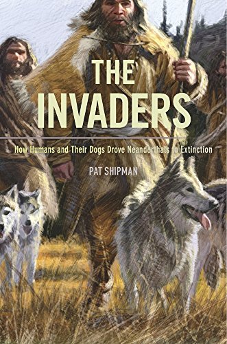 Imagen de archivo de The Invaders: How Humans and Their Dogs Drove Neanderthals to Extinction a la venta por Save With Sam