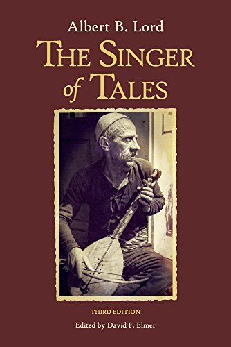 Stock image for The Singer of Tales: Third Edition for sale by ThriftBooks-Dallas