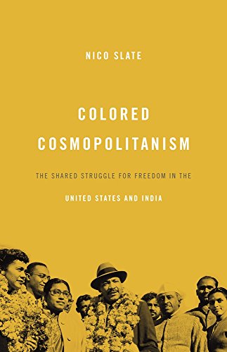 Imagen de archivo de Colored Cosmopolitanism : The Shared Struggle for Freedom in the United States and India a la venta por Better World Books