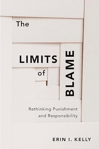 9780674980778: The Limits of Blame: Rethinking Punishment and Responsibility