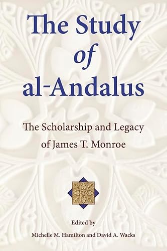 Stock image for The Study of Al-Andalus for sale by Blackwell's