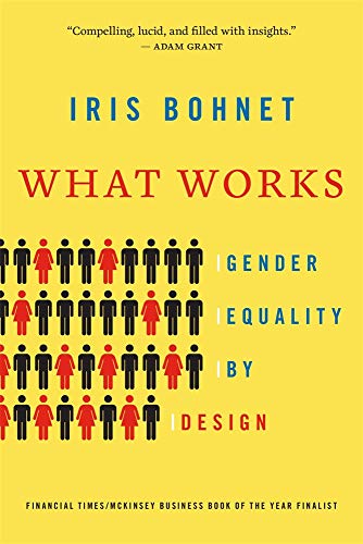 Stock image for What Works: Gender Equality by Design for sale by ThriftBooks-Dallas