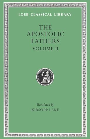 9780674990289: Apostolic Fathers: v.2 (Loeb Classical Library)