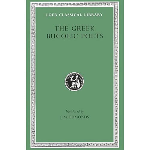 9780674990319: Greek Bucolic Poets (Loeb Classical Library)