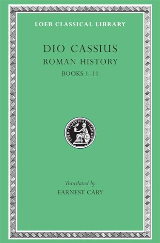 Imagen de archivo de Roman History, Volume I Books 111 32 Loeb Classical Library CONTINS TO infoharvardupcouk a la venta por PBShop.store US