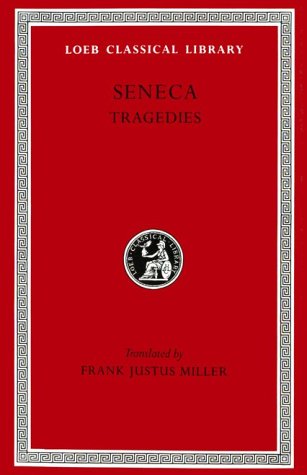 Beispielbild fr Tragedies, Volume I: Hercules Furens. Troades. Medea. Hippolytus or Phaedra. Oedipus (Loeb Classical Library) zum Verkauf von SecondSale