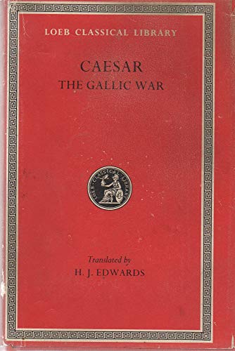 9780674990807: Caesar: The Gallic War