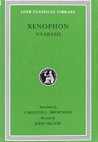 9780674991019: Xenophon: Anabasis (Loeb Classical Library) (English and Greek Edition)