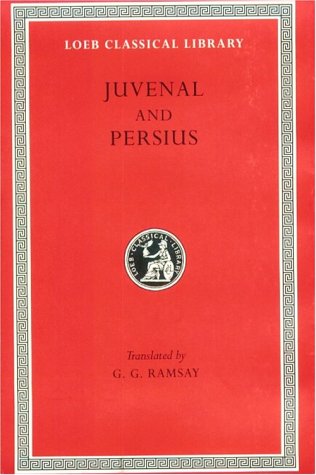 Stock image for Juvenal and Persius (Loeb Classical Library No. 91) for sale by Book Deals