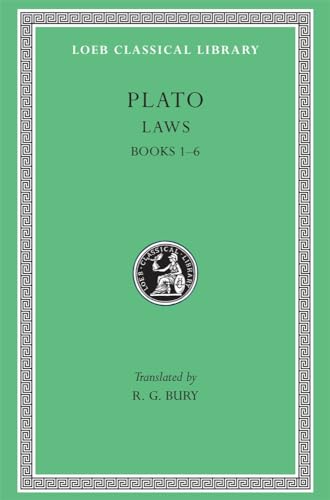 Stock image for Plato: Laws, Books 1-6 (Loeb Classical Library No. 187) (Volume I) for sale by JR Books