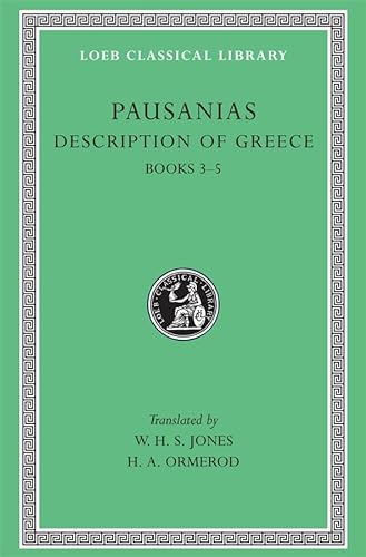 Beispielbild fr Description of Greece, Volume II: Books 3-5 (Laconia, Messenia, Elis 1) (Loeb Classical Library 188) zum Verkauf von WorldofBooks