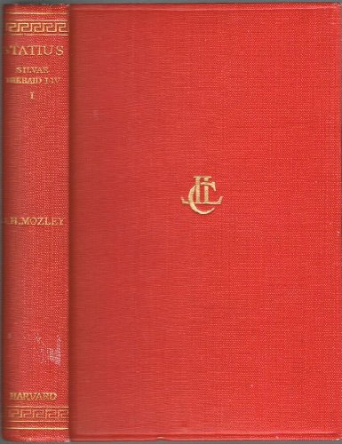 Imagen de archivo de Statius: Volume I. Silvae. Thebaid, Books 1-4 (Loeb Classical Library 206) a la venta por Salsus Books (P.B.F.A.)