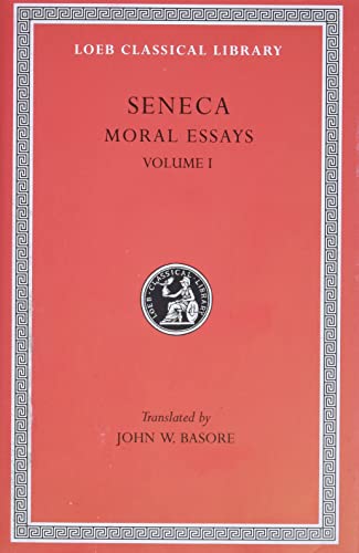 9780674992368: Moral Essays – De Providentia De Constantiade Ira De Clementia L214 V 1 (Trans. Basore)(Latin)