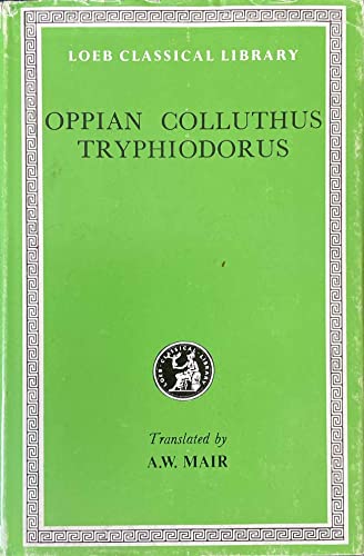 Beispielbild fr Oppian. Colluthus. Tryphiodorus zum Verkauf von Blackwell's