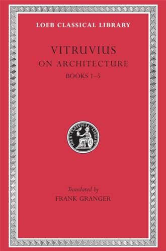 9780674992771: Vitruvius: On Architecture, Books I-V: Books 1-5: Volume I