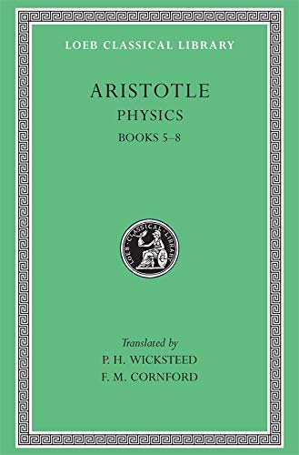 Stock image for Aristotle V: Physics: Books V-VIII for sale by Daedalus Books