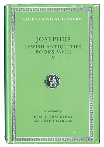 Stock image for Josephus: Jewish Antiquities, Books V-VIII (Loeb Classical Library) for sale by HPB-Red