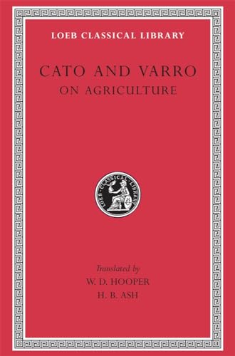 

On Agriculture 283 Loeb Classical Library CONTINS TO infoharvardupcouk