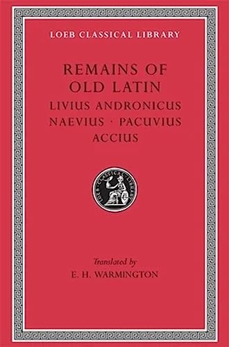 9780674993471: Livius Andronicus. Naevius. Pacuvius. Accius (Volume II) (Loeb Classical Library)