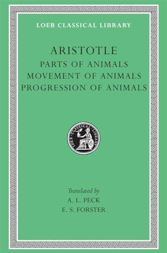9780674993570: Parts of Animals. Movement of Animals. Progression of Animals: 323 (Loeb Classical Library)