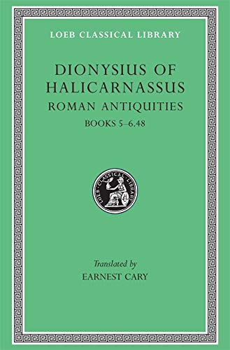Stock image for The Roman Antiquities of Dionysius of Halicarnassus for sale by Blackwell's