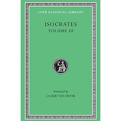 Stock image for Evagoras. Helen. Busiris. Plataicus. Concerning the Team of Horses. Trapeziticus. Against Callimachus. Aegineticus. Against Lochites. Against Euthynus. Letters for sale by Blackwell's