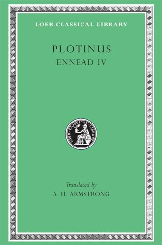 9780674994881: Plotinus: Volume IV, Enneads IV (Loeb Classical Library No. 443)