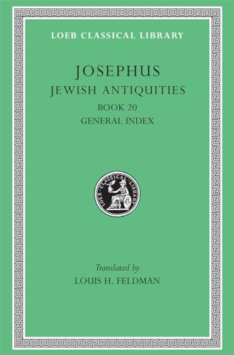 9780674995024: Jewish Antiquities, Volume IX: Book 20 (Loeb Classical Library 456)