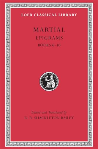 Stock image for Epigrams, Volume Ii: Books 6-10. With An Enlish Translation By D. R. Shackleton Bailey (Loeb Classical Library) for sale by William H. Allen Bookseller