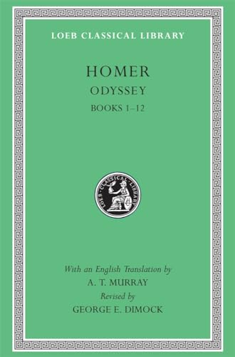 9780674995611: Odyssey, Volume I: Books 1–12 (Loeb Classical Library)