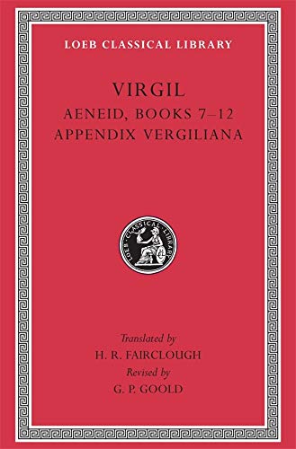 Beispielbild fr Aeneid, Books 7-12. Appendix Vergiliana Bks. 7-12, Vol. II zum Verkauf von Better World Books