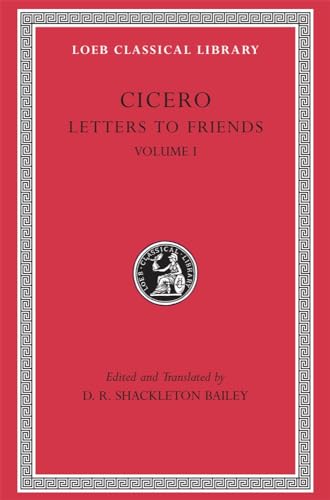 Imagen de archivo de Cicero: Letters to Friends Volume I a la venta por Stone Soup Books