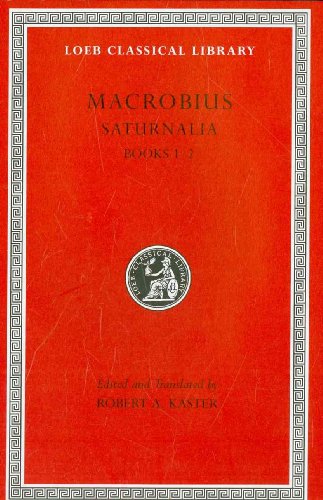 9780674996496: Saturnalia, Volume I: Books 1-2 (Macrobius, 1)