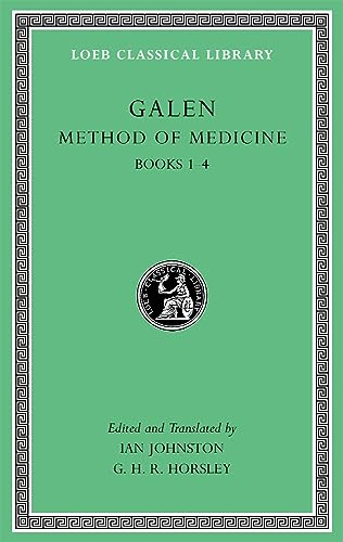 9780674996526: Method of Medicine, Volume I: Books 1-4 (Loeb Classical Library)