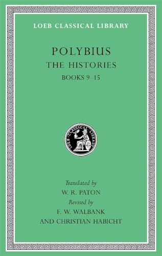 Stock image for The Histories, Volume IV: Books 9-15 (Loeb Classical Library) for sale by Ergodebooks