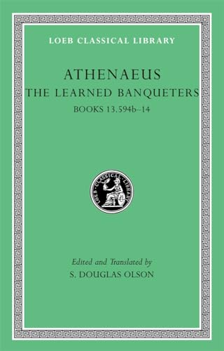 Imagen de archivo de The Learned Banqueters, Volume VII: Books 13.594b-14 (Loeb Classical Library; 345) a la venta por MARCIAL PONS LIBRERO