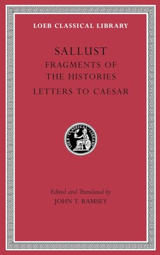 Imagen de archivo de Sallust: Fragments of the Histories. Letters to Caesar a la venta por Anybook.com